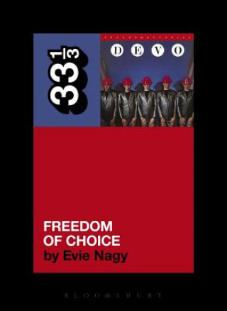Книга Devo's Freedom of Choice Evie Nagy