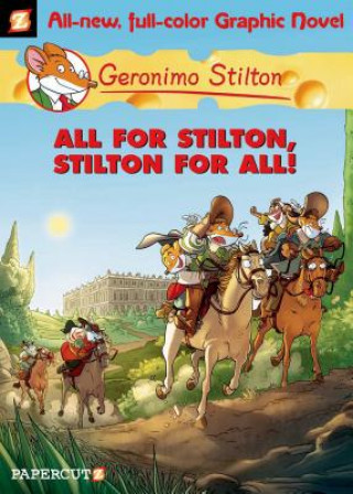 Книга Geronimo Stilton 15: All For Stilton, Stilton For All! Geronimo Stilton