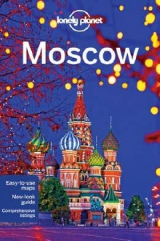 Könyv Lonely Planet Moscow Lonely Planet