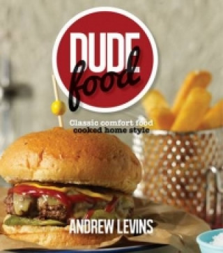 Livre Dude Food Andrew Levins