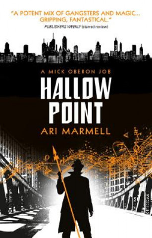 Kniha Hallow Point Ari Marmell
