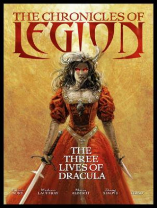 Книга The Chronicles of Legion Vol. 2: The Spawn of Dracula Fabien Nury
