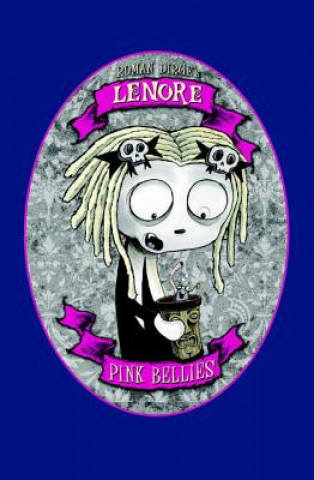 Kniha Lenore: Pink Bellies Roman Dirge