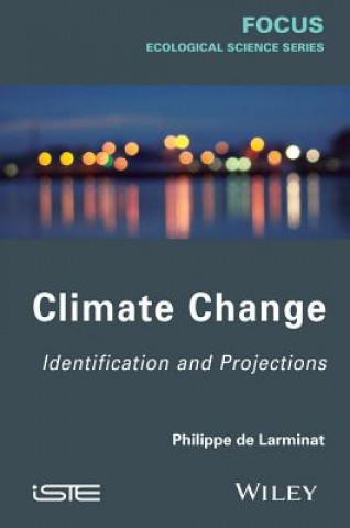 Buch Climate Change - Identification and Projections Philippe de Larminat