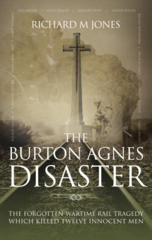 Libro Burton Agnes Disaster Richard Jones