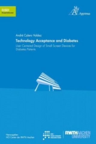 Könyv Technology Acceptance and Diabetes André Calero Valdez