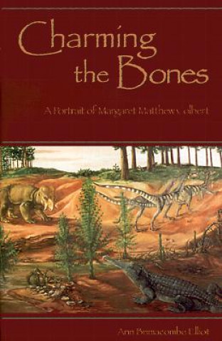 Книга Charming the Bones Ann Brimacombe Elliot