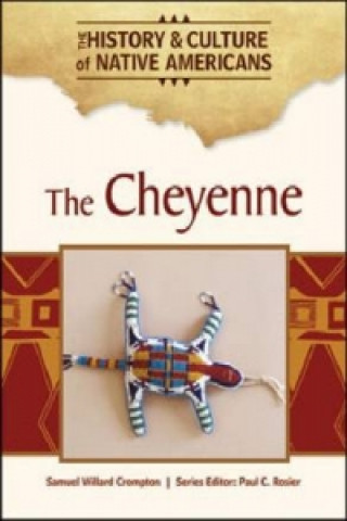 Kniha Cheyenne Samuel Willard Crompton