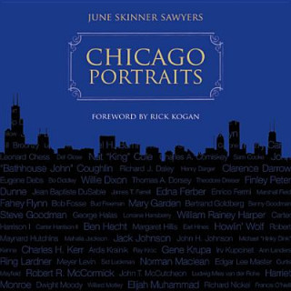 Книга Chicago Portraits June Skinner Sawyers