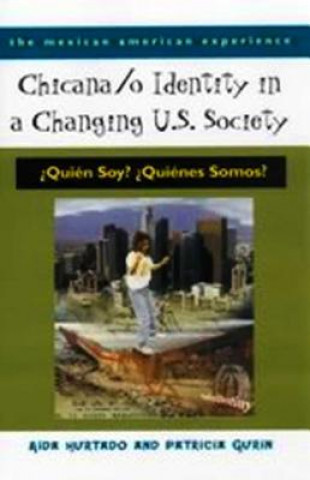 Buch CHICANA/O IDENTITY IN A CHANGING U.S. SOCIETY Patricia Gurin