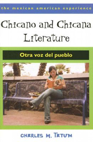 Książka Chicano and Chicana Literature Charles M. Tatum