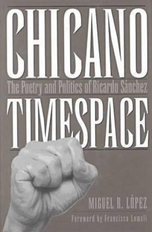 Könyv Chicano Timespace Lopez