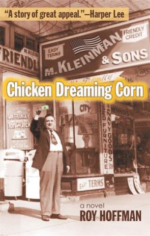 Kniha Chicken Dreaming Corn Roy Hoffman