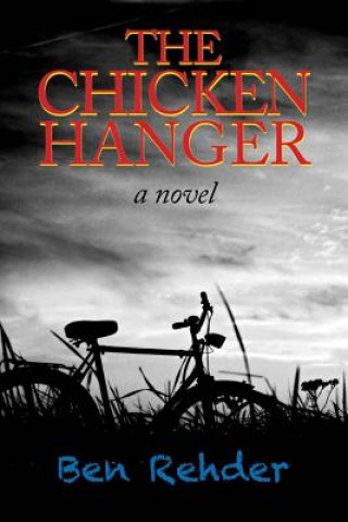 Kniha Chicken Hanger Ben Rehder