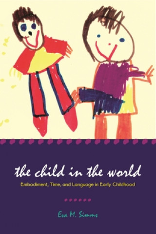 Kniha Child in the World Eva M. Simms