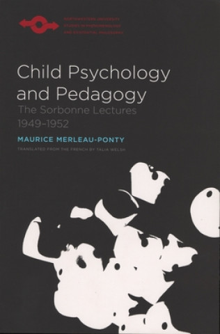 Carte Child Psychology and Pedagogy Maurice Merleau-Ponty