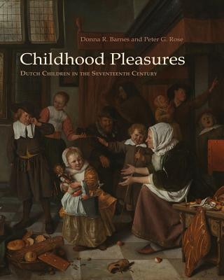 Kniha Childhood Pleasures Peter G. Rose