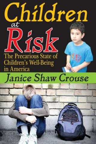 Книга Children at Risk Janice Shaw Crouse