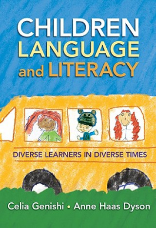Carte Children, Language, and Literacy Anne Haas Dyson