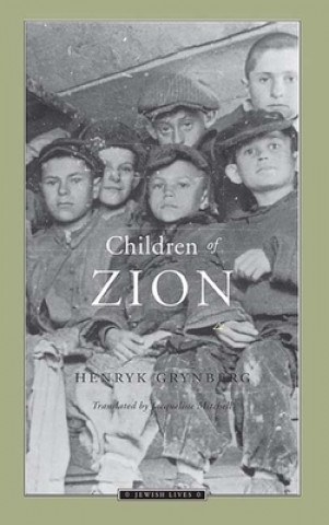 Kniha Children of Zion Henryk Grynberg