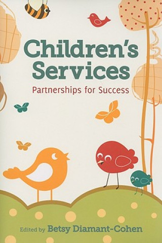 Kniha Children's Services Betsy Diamant-Cohen