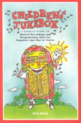 Knjiga Children's Jukebox Bob Reid