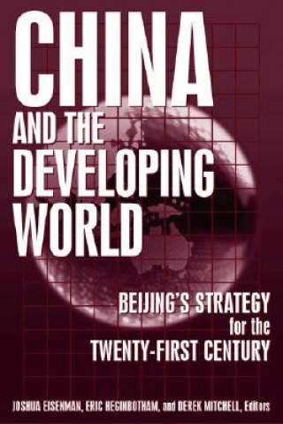 Könyv China and the Developing World Joshua Eisemann