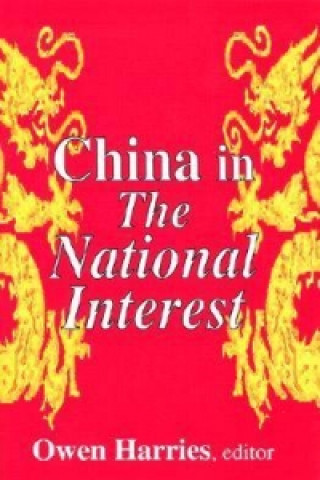 Könyv China in The National Interest Owen Harries
