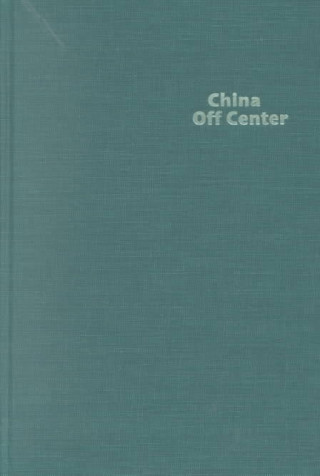 Book China Off Center Prasenjit Duara