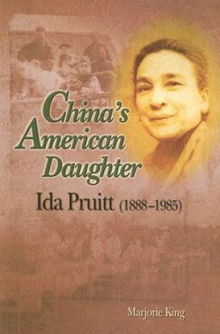 Carte China's American Daughter Marjorie King
