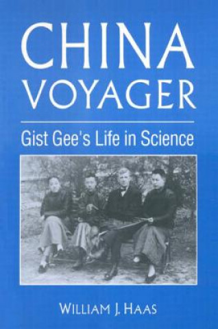 Книга China Voyager William J. Haas