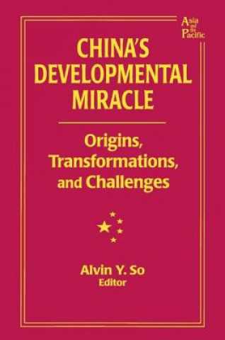 Książka China's Developmental Miracle Alvin Y. So