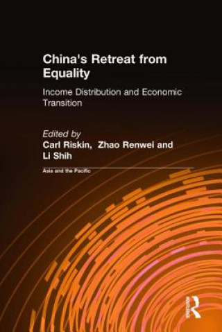 Kniha China's Retreat from Equality Carl Riskin