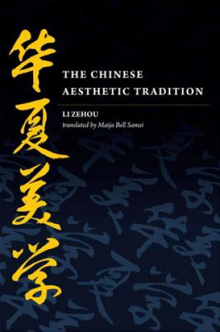 Carte Chinese Aesthetic Tradition Li Zehou