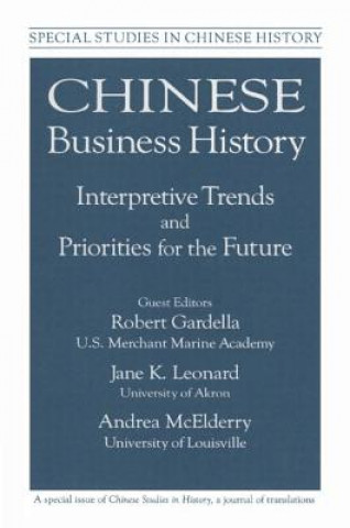 Kniha Chinese Business History Robert Gardella