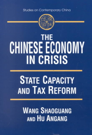 Libro Chinese Economy in Crisis An'gang Hu