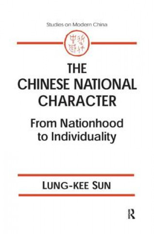 Livre Chinese National Character: From Nationhood to Individuality Lung-kee Sun