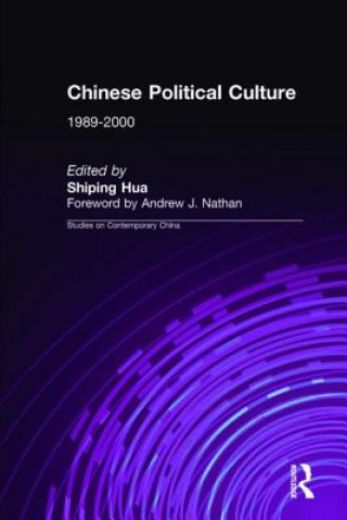 Könyv Chinese Political Culture Shiping Hua