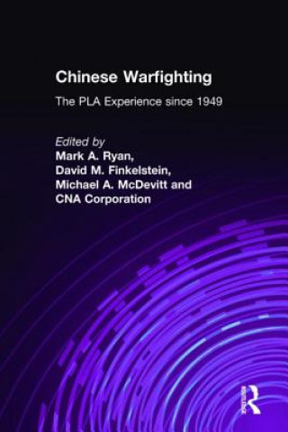 Kniha Chinese Warfighting: The PLA Experience since 1949 CNA Corporation