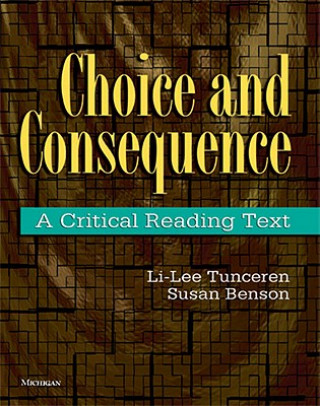 Kniha Choice and Consequence Susan Benson