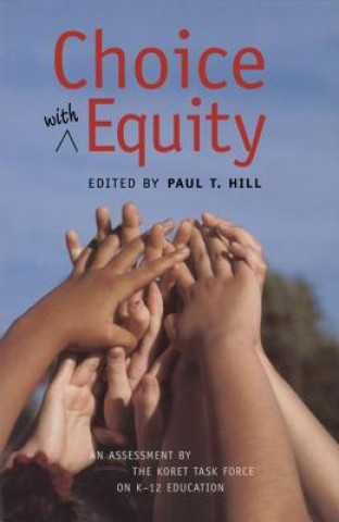 Könyv Choice with Equity Paul T. Hill