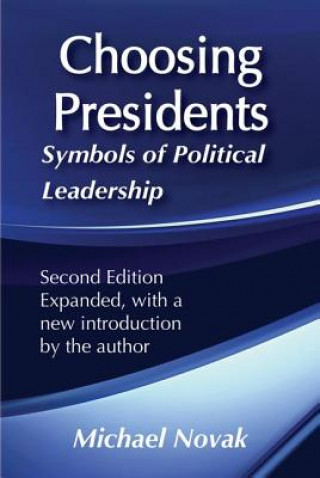 Book Choosing Presidents Michael Novák