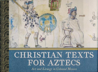 Kniha Christian Texts for Aztecs Jaime Lara