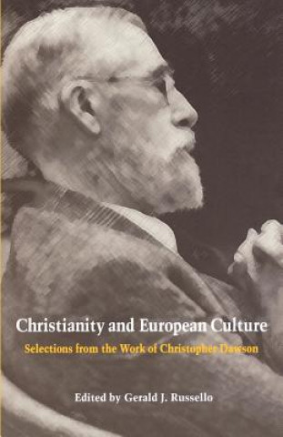 Carte Christianity and European Culture Christopher Dawson