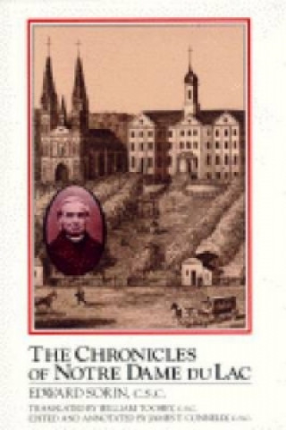 Carte Chronicles of Notre Dame du Lac James T. Connelly