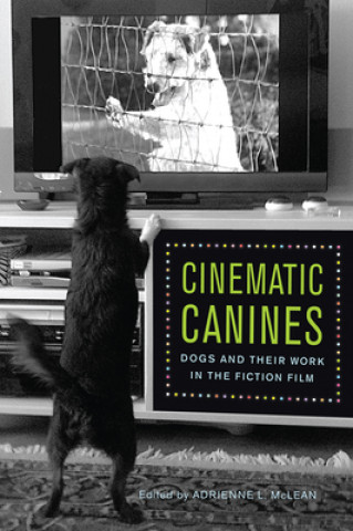 Libro Cinematic Canines Adrienne L. McLean