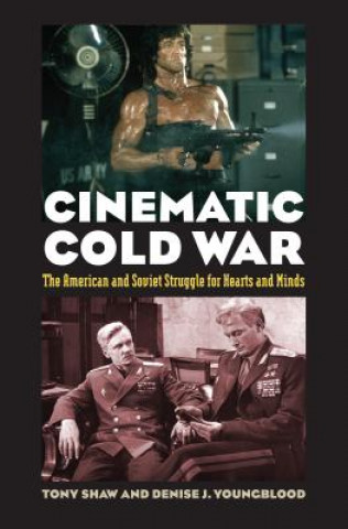 Kniha Cinematic Cold War Denise J. Youngblood