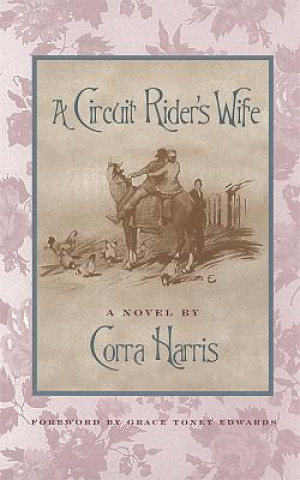 Buch Circuit Rider's Wife Corra Harris