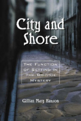 Kniha City and Shore Gillian Mary Hanson