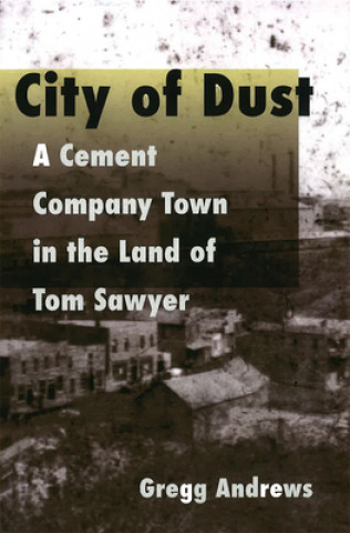 Könyv City of Dust Gregg Andrews